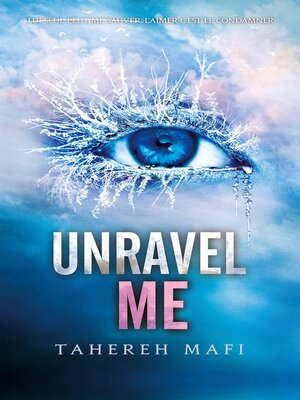 cover image of Unravel Me